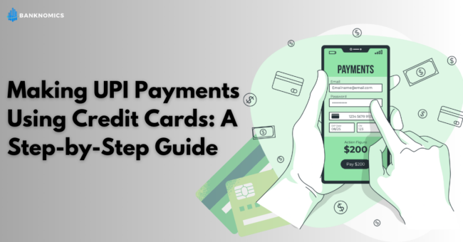 Making UPI Payments Using Credit Cards A Step-by-Step Guide