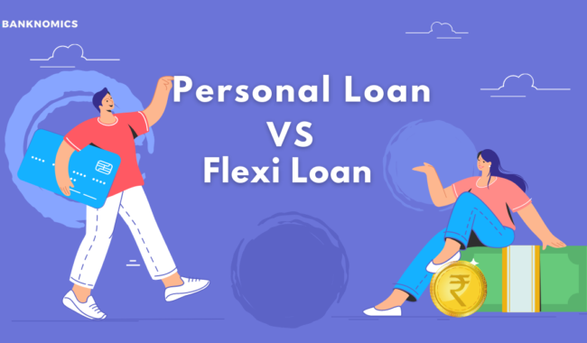 Personal Loan vs Flexi Loan What's the Difference