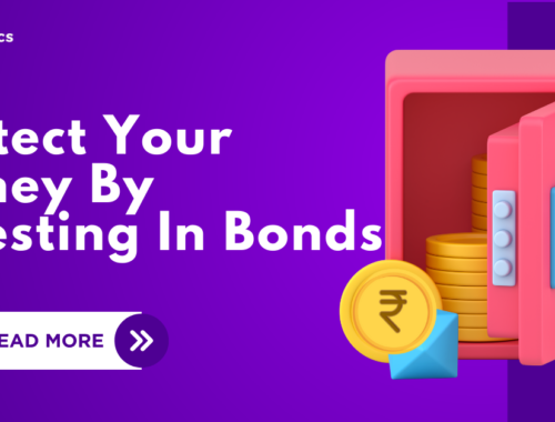 Protect your money by investing in bonds