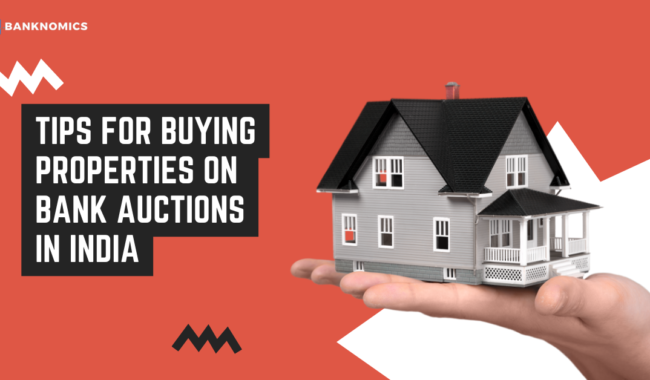 Tips for buying properties on bank auctions in india